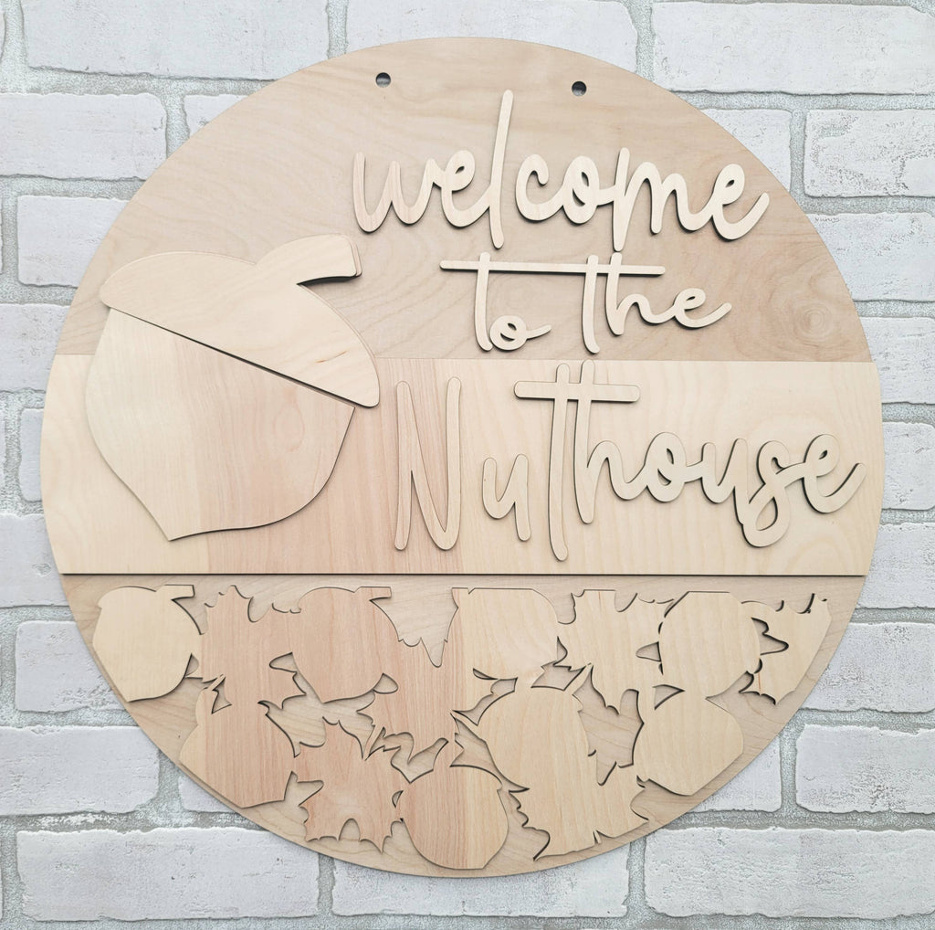 DIY Welcome to the Nuthouse Door Hanger