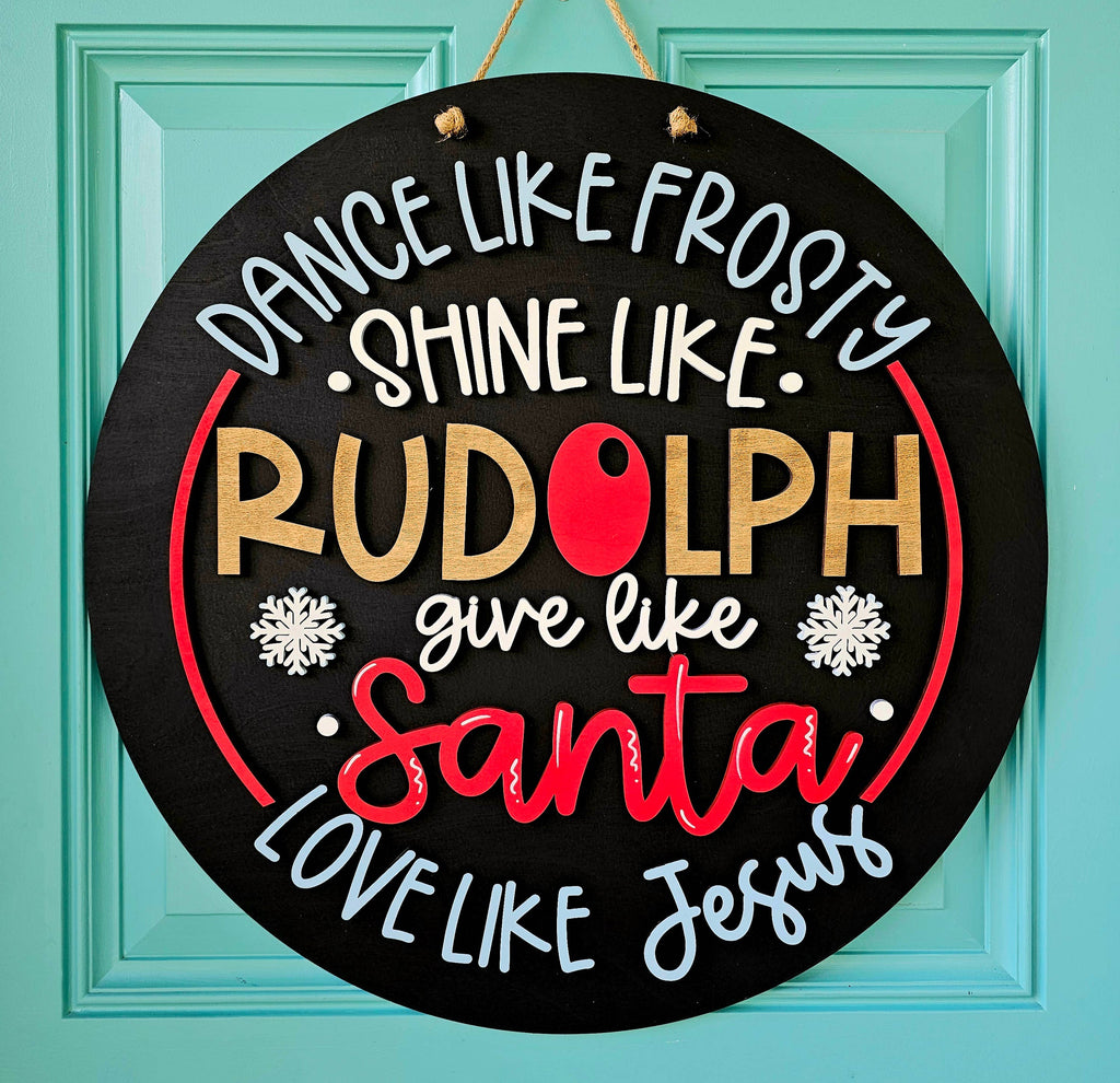 DIY Dance like Frosty Shine like Rudolph Door Hanger