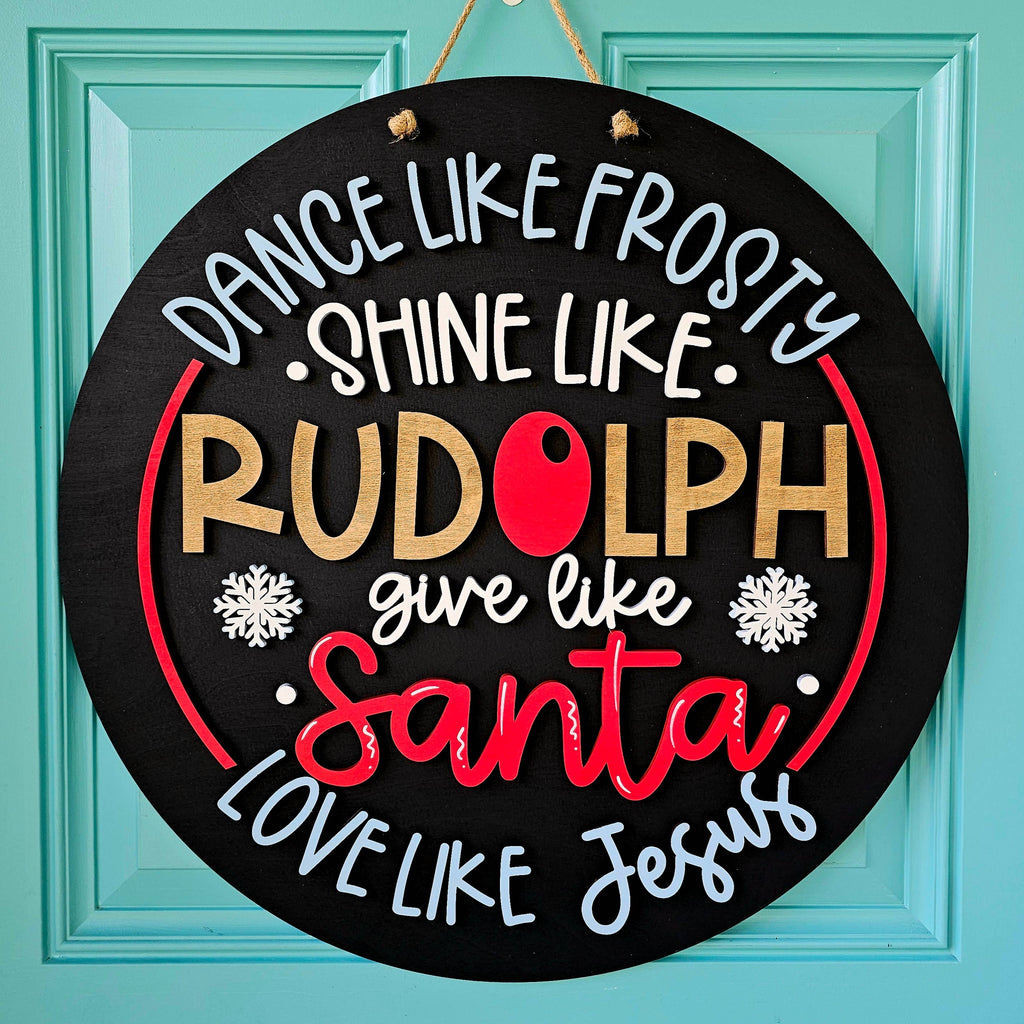 DIY Dance like Frosty Shine like Rudolph Door Hanger