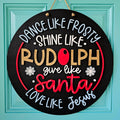 DIY Dance like Frosty Shine like Rudolph Door Hanger