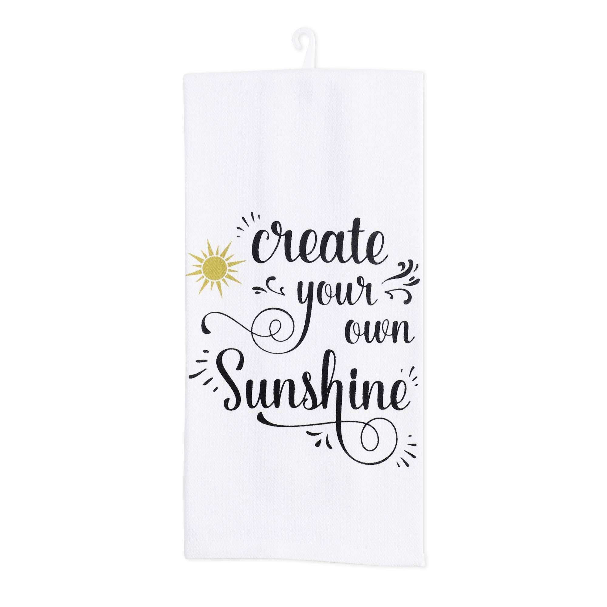 "Create Sunshine" Decorative Kitchen Towel