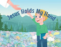 Jesus Holds My Hand by Audrey Pendley