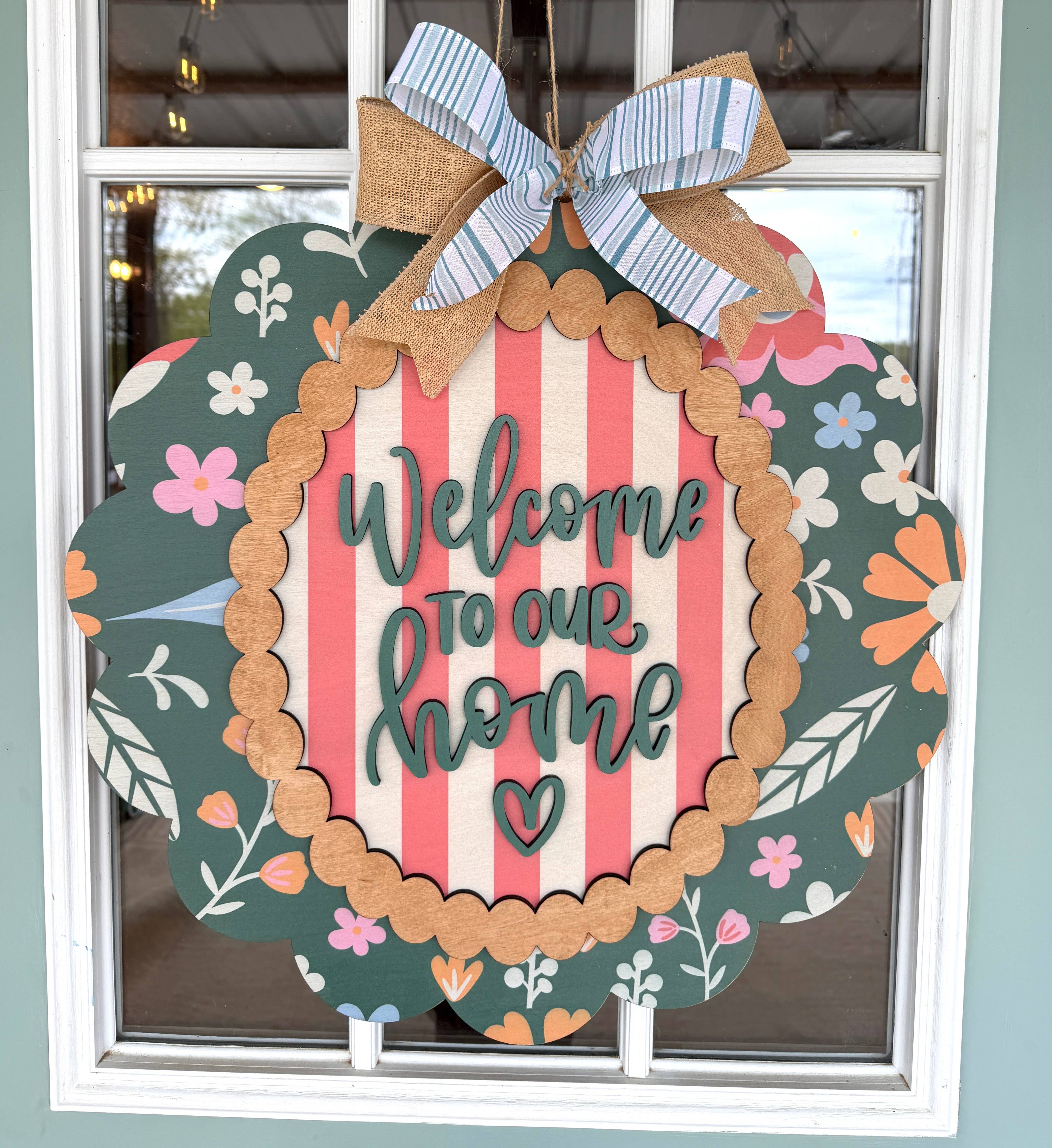WELCOME TO OUR HOME SCALLOPED SIGN