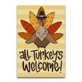 TURKEYS WELCOME GF