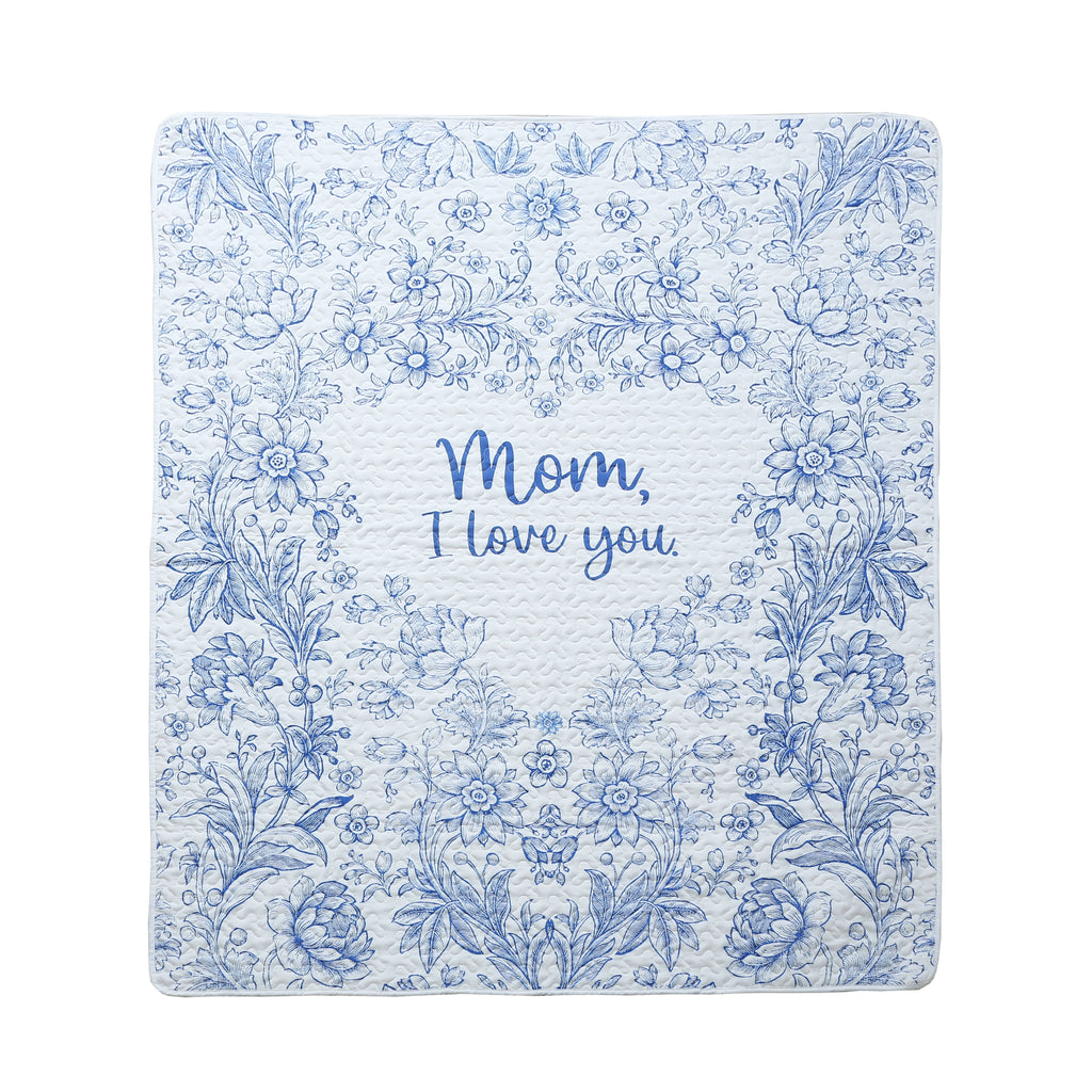 "Mom, I Love You" Inspirational Quilted Throw 50"x60"
