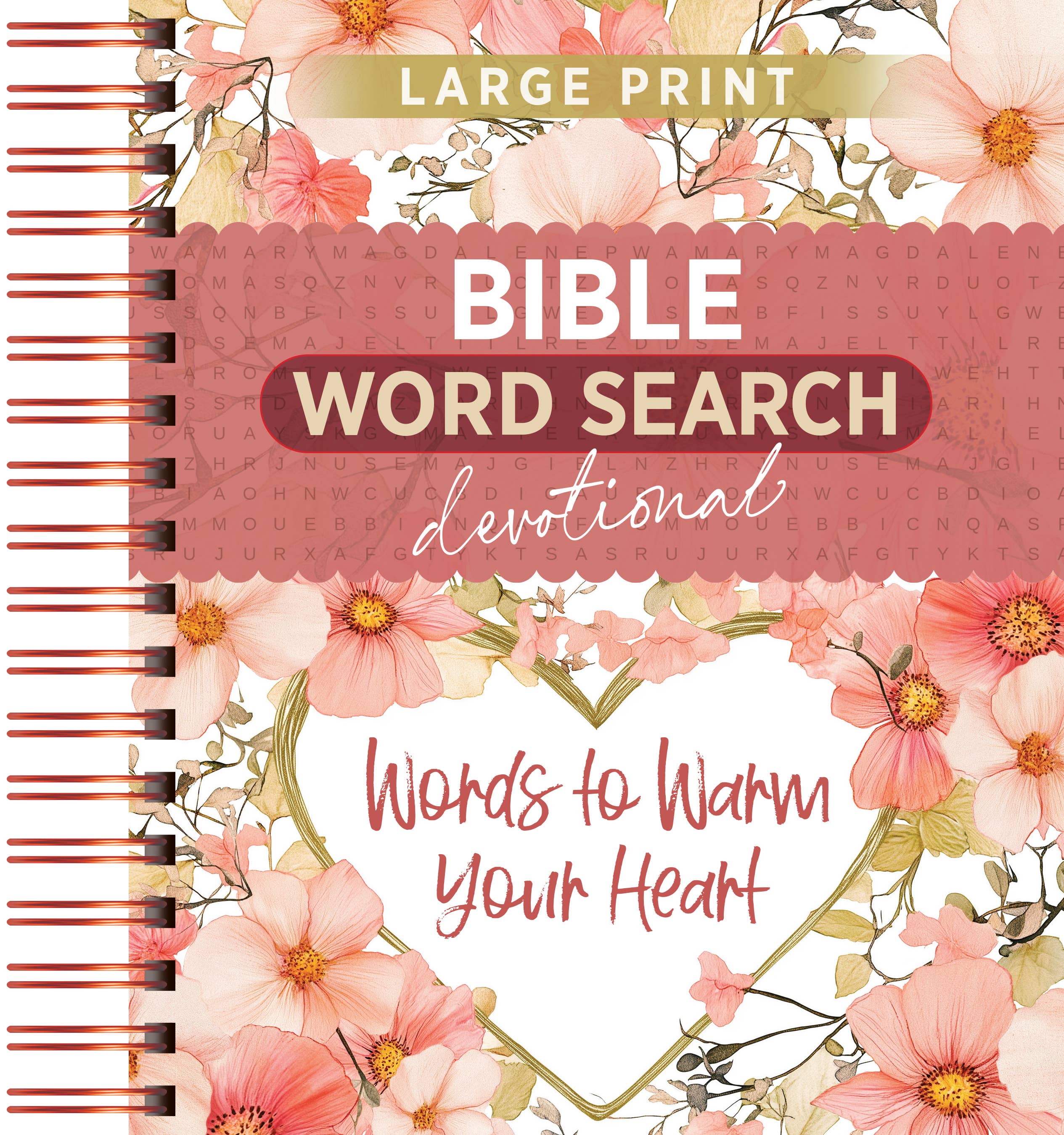 Words to Warm Your Heart (Word Search Devotional) NEW!