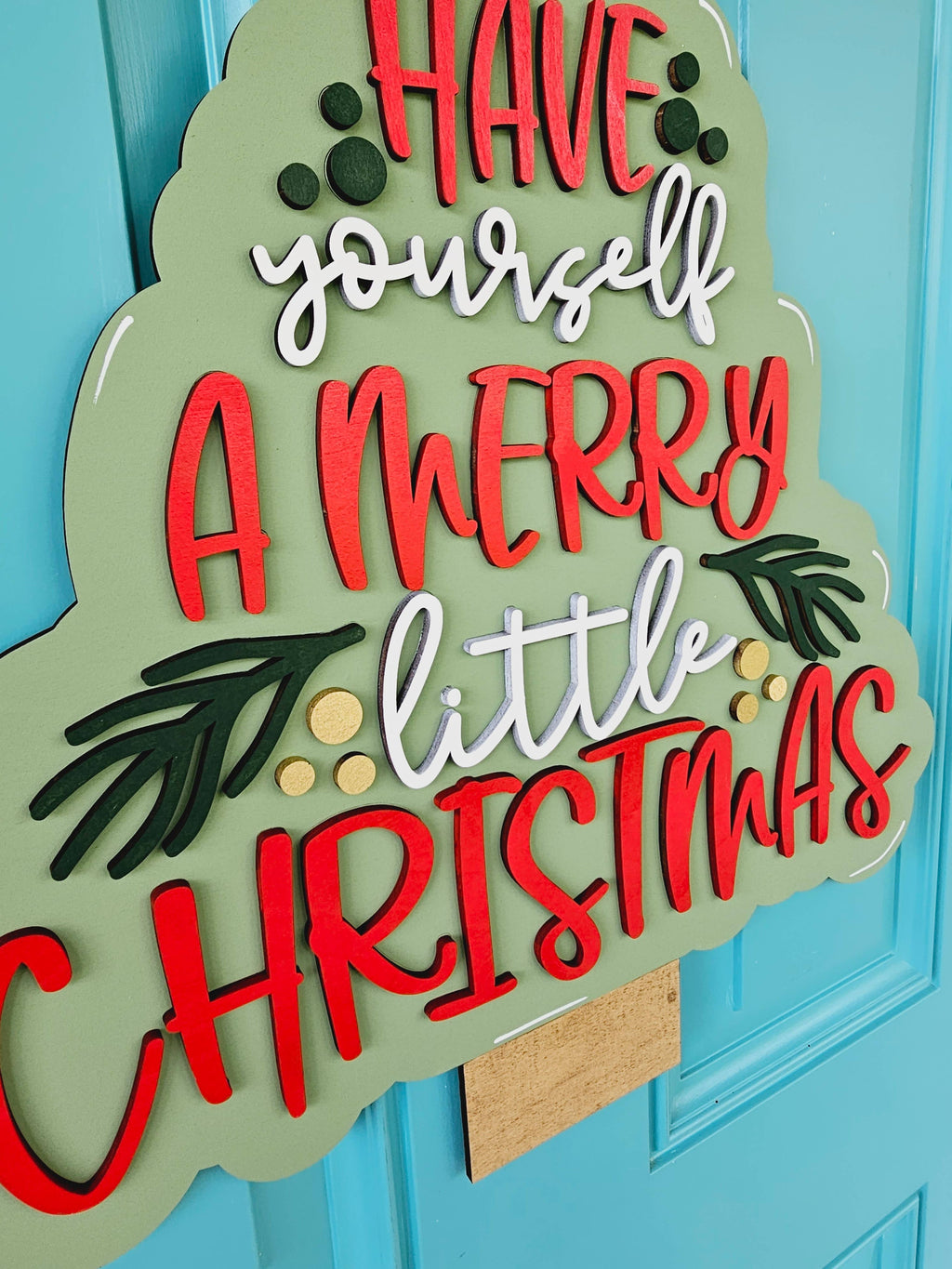 DIY Have Yourself a Merry Little Christmas Door Hanger